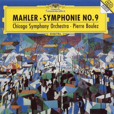 交響曲第9番 ブーレーズ＆シカゴ交響楽団 : マーラー（1860-1911