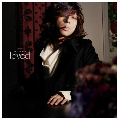 loved : 清春 | HMV&BOOKS online - IKCR-95527/8