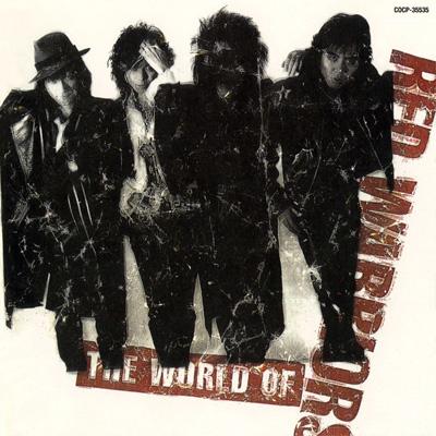 ザ・ワールド・オブ レッド・ウォーリアーズ : RED WARRIORS