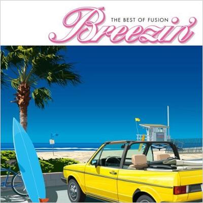 Breezin: The Best Of Fusion | HMV&BOOKS online - WPCR-13873/4