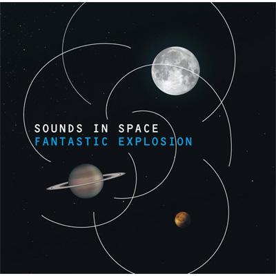 SOUNDS IN SPACE : FANTASTIC EXPLOSION | HMV&BOOKS online - EXT0013