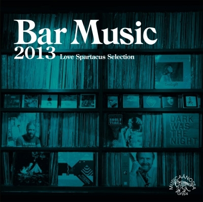 Bar Music 2013 | HMV&BOOKS online - MNGP-1