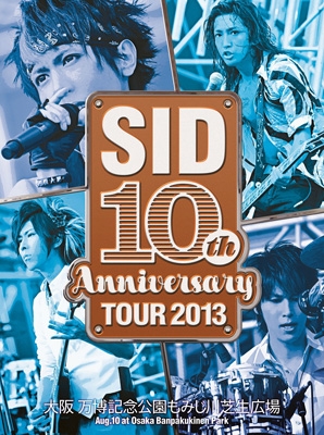 SID 10th Anniversary TOUR 2013 ～大阪 万博記念公園もみじ川芝生広場