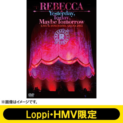 Yesterday, Today, Maybe Tomorrow Live In Yokohama Arena 2015 : (Lh
