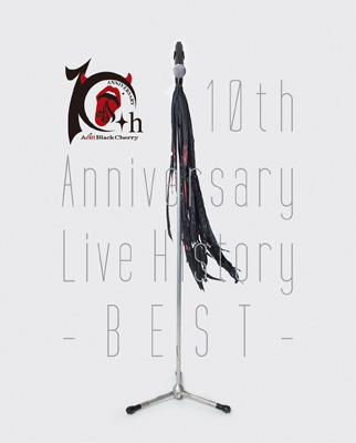 10th Anniversary Live History -BEST-(Blu-ray) : Acid Black Cherry