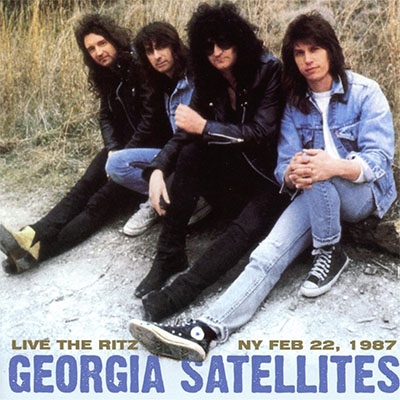 Live At The Ritz Ny Feb 22, 1987 (2CD) : Georgia Satellites