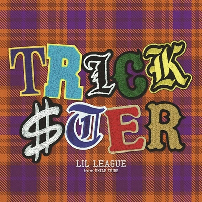 TRICKSTER 【LIVE盤】(+Blu-ray) : LIL LEAGUE from EXILE TRIBE