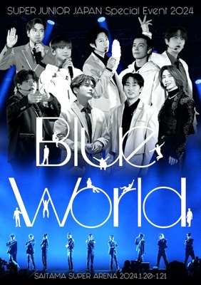 SUPER JUNIOR JAPAN Special Event 2024 ～Blue World～ : SUPER