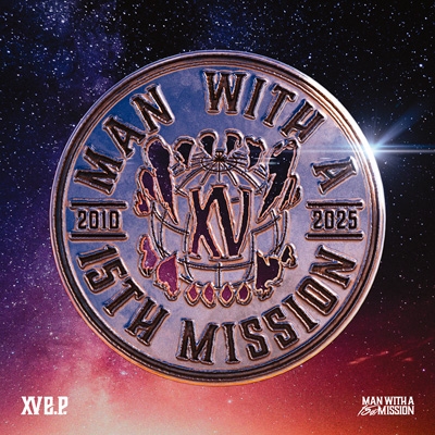 XV e.p. : MAN WITH A MISSION | HMV&BOOKS online - SRCL-13147