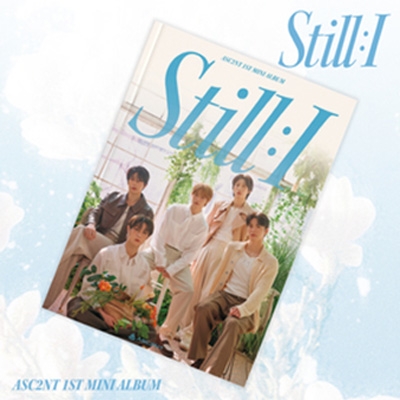 1st Mini Album: STILL : I : ASC2NT | HMV&BOOKS online - S91427C