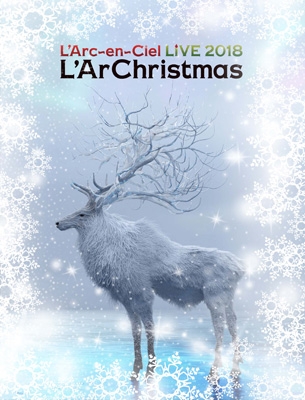 LIVE 2018 L'ArChristmas 【Blu-ray初回生産限定盤】 : L'Arc～en