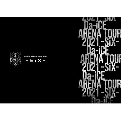 Da-iCE ARENA TOUR 2021 -SiX-【初回生産限定盤】(3Blu-ray) : Da-iCE
