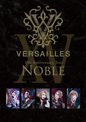 15th Anniversary Tour -NOBLE-(DVD) : Versailles | HMV&BOOKS online