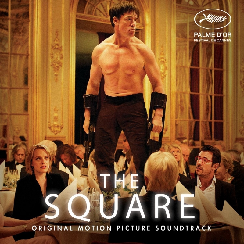 Square: Music From The Motion Picture : ザ スクエア 思いやりの聖域