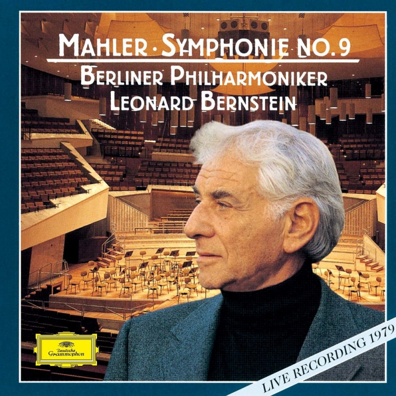 交響曲第9番 レナード・バーンスタイン＆ベルリン・フィル : マーラー