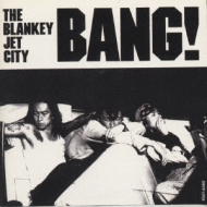 BANG!」 : BLANKEY JET CITY | HMV&BOOKS online - TOCT-6380
