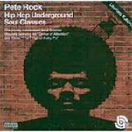 Lost & Found Hip Hop Underground Soul Classics : Pete Rock