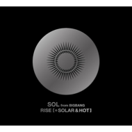 オリ特】SOL (from BIGBANG)、待望のジャパンソロデビューアルバム