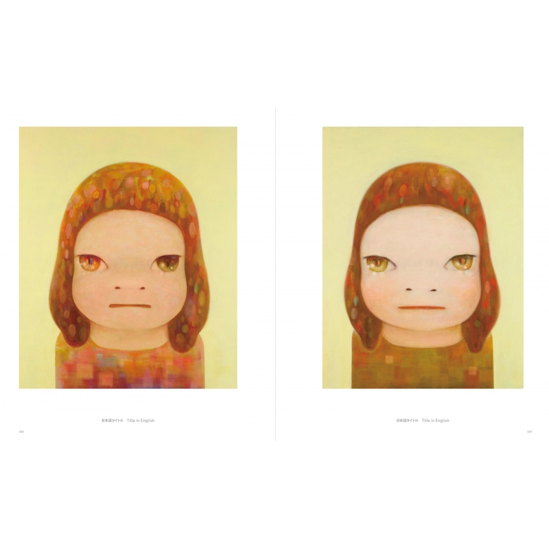 奈良美智 YOSHITOMO NARA SELF-SELECTED WORKS PAINTINGS : 奈良美智