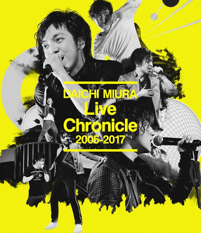 Live Chronicle 2005-2017 DISCOGRAPHY｜MIURA DAICHI（三浦 大知