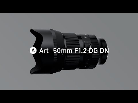 カメラレンズ 50mm F1.2 DG DN Art [ソニーE /単焦点レンズ] SIGMA