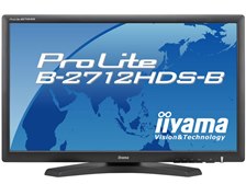 iiyama ProLite B2712HDS-B PLB2712HDS-B1 [27インチ] 価格比較 - 価格.com