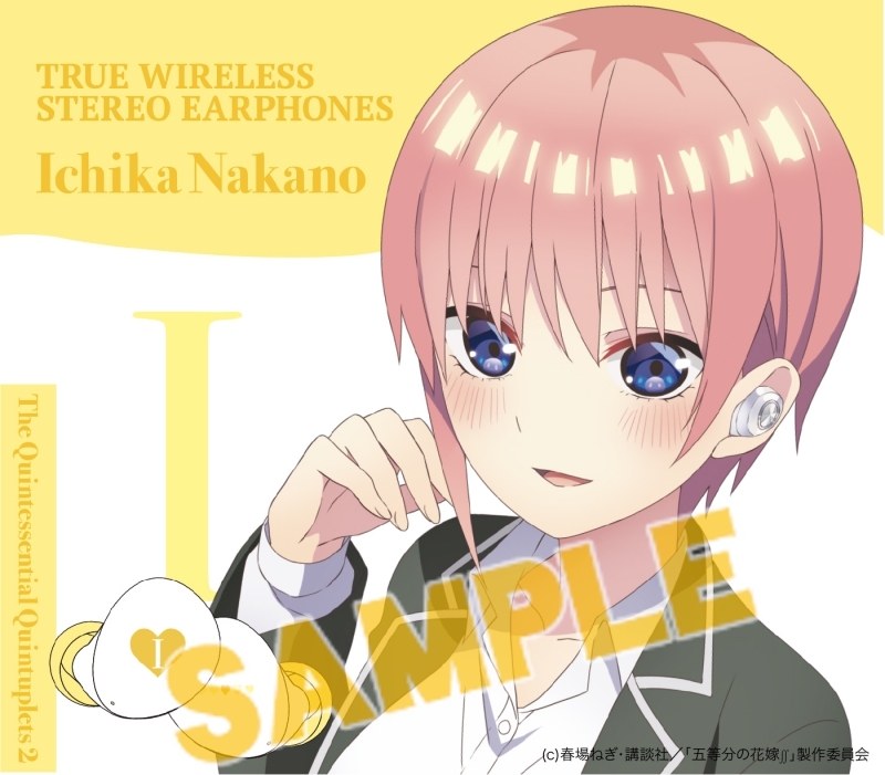 五等分の花嫁∬』中野五姉妹モデルのワイヤレスイヤホン発売
