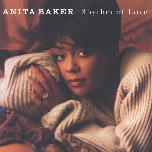 Rhythm of Love - Album by Anita Baker - Apple Music