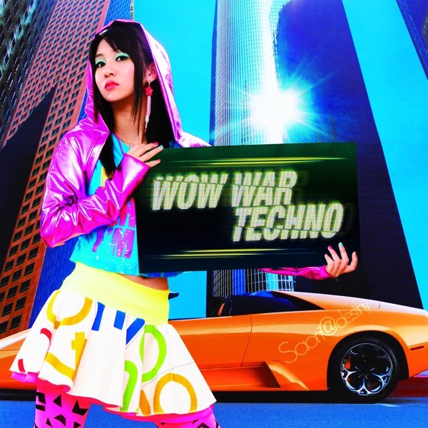 WOW WAR TECHNO - Album by Saori@destiny - Apple Music