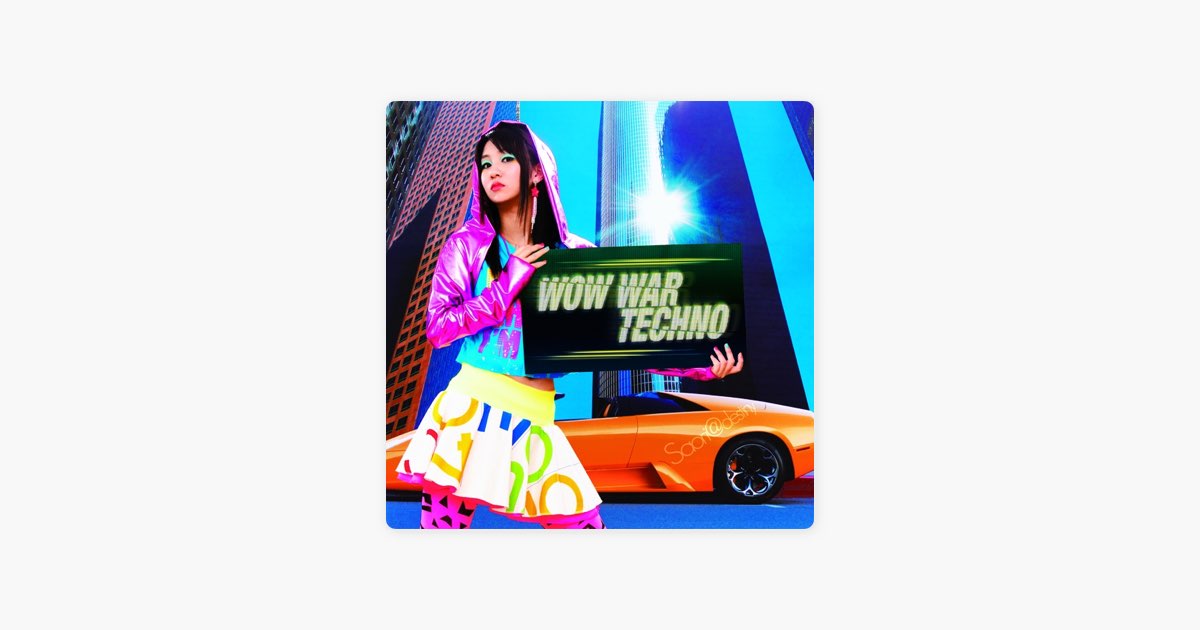 WOW WAR TECHNO - Album by Saori@destiny - Apple Music