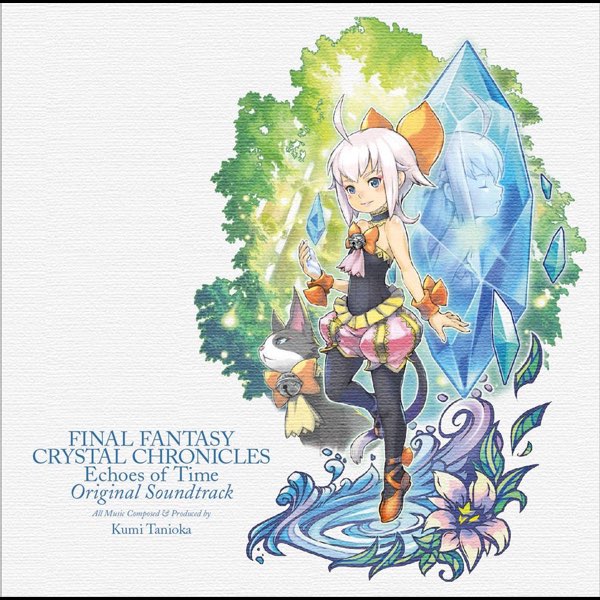 ファイナルファンタジー クリスタルクロニクル エコーズ・オブ・タイム