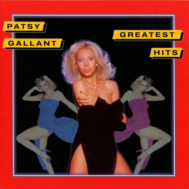 Greatest Hits - Album by Patsy Gallant - Apple Music