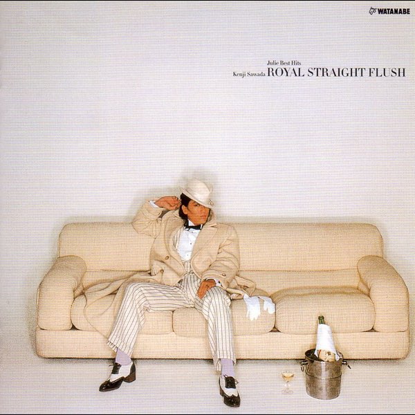 ROYAL STRAIGHT FLUSH - 沢田研二のアルバム - Apple Music