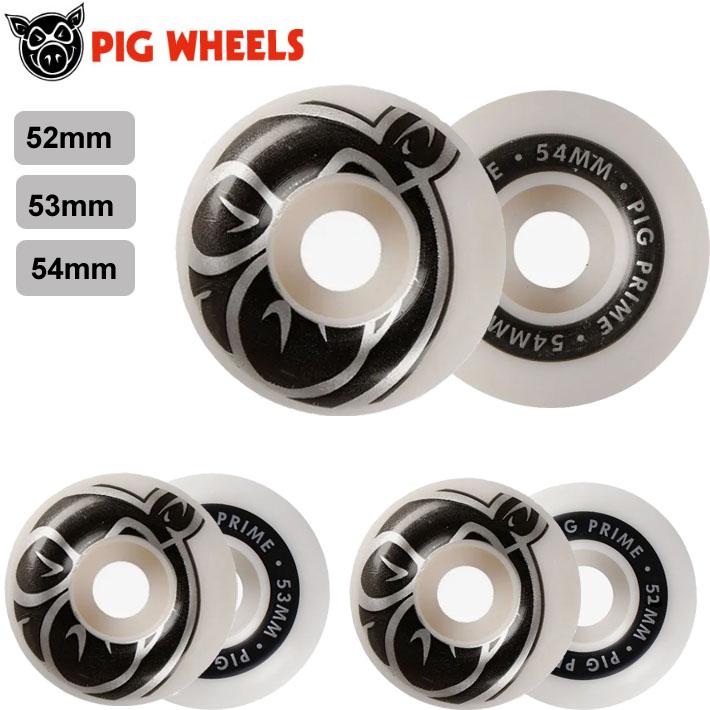 スケートボード ウィール PIG PRIME WHEELS 52mm 53mm 54mm 101A