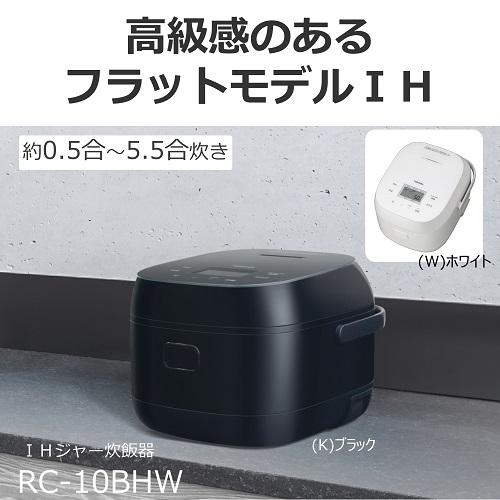 東芝（TOSHIBA） IHジャー炊飯器 RC-10BHW(W) : ケーズデンキ Yahoo