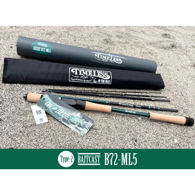 オンザブルー タイムレス ライフ Type-2 ベイトキャスト B72-ML5
