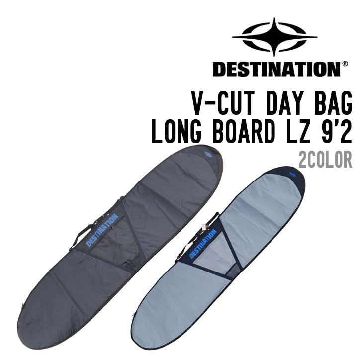 DESTINATION ディスティネーション V-CUT DAY BAG LONG BOARD LZ 9'2