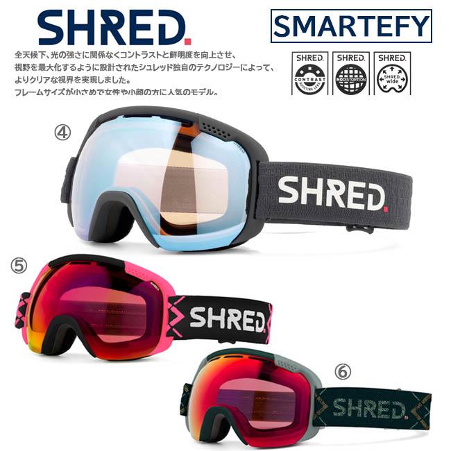 ゴーグル スノーゴーグル シュレッド SHRED スマーティファイ SMARTEFY