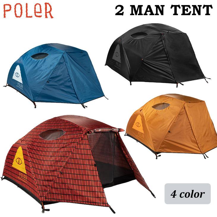POLeR（ポーラー） テント POLER 2 MAN TENT 二人用 アウトドア