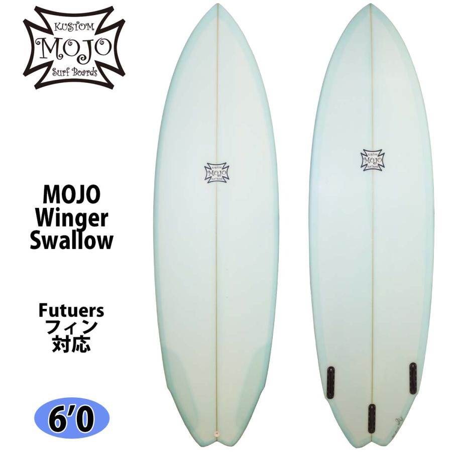 MOJO モジョ Winger Swallow 6'0 PU ウインガースワロー サーフボード