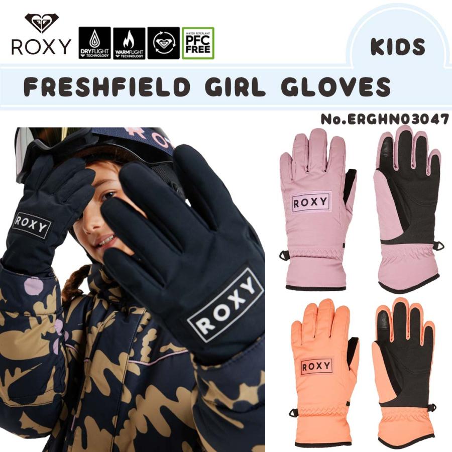 ROXY（ロキシー） 25/26 SNOW ROXY 手袋 フレッシュフィールド ガール