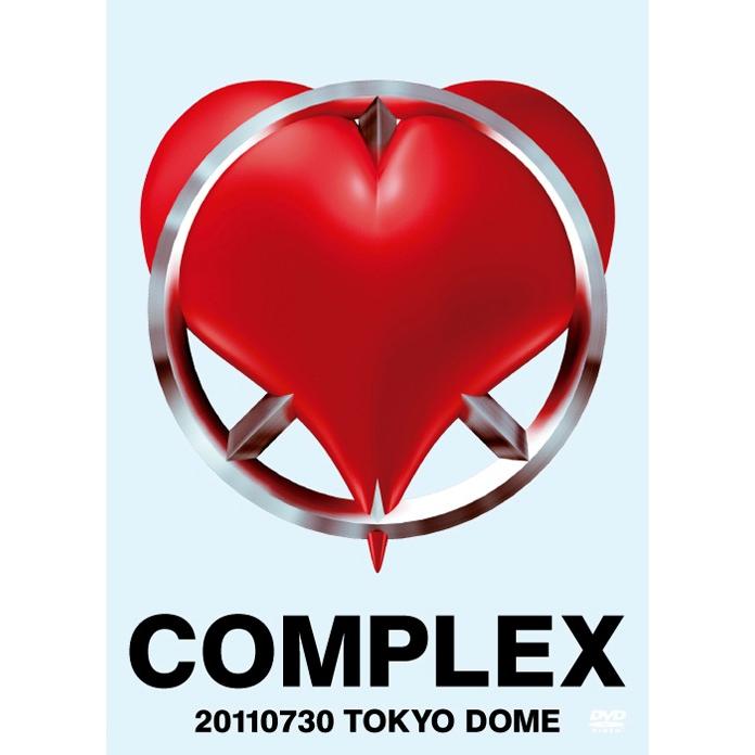 日本一心 COMPLEX 20110730 TOKYO DOME DVD2枚組 : PC style - 通販