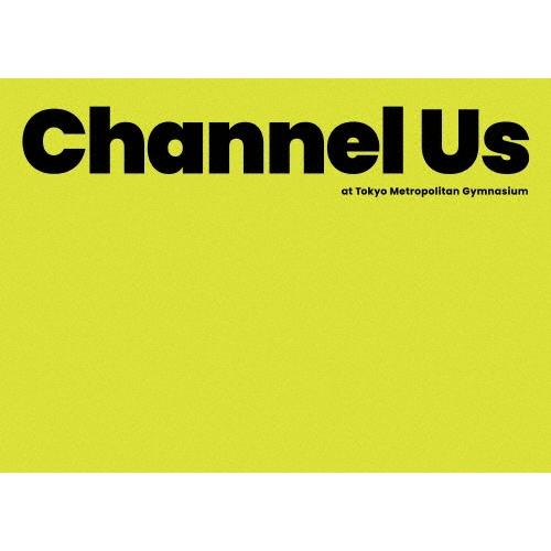 緑黄色社会 Channel Us 2025 at 東京体育館 ［Blu-ray Disc+2CD+フォト