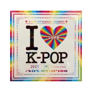I LOVE K-POP 2021 #NON-STOP 100 OFFICIAL MIXCD 2CD 中古 CD : 遊ING