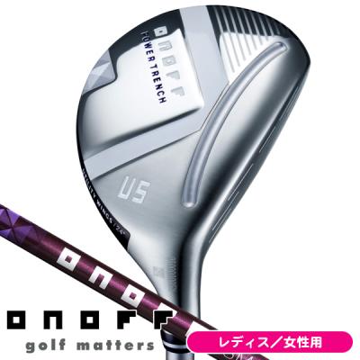 ONOFF ユーティリティ レディース（番手：5U）｜クラブ（レディース