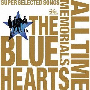 ザ・ブルーハーツ / THE BLUE HEARTS 30th ANNIVERSARY ALL TIME