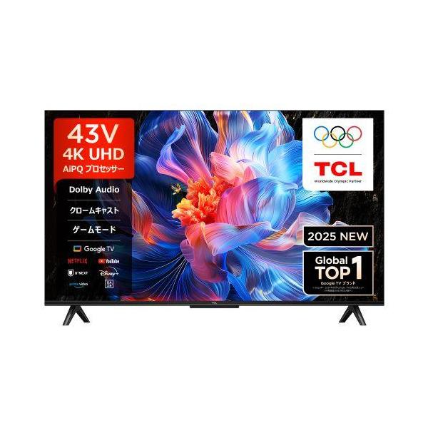 TCL(ティーシーエル) 43P6K 43V型 4K 液晶テレビ P6Kシリーズ GoogleTV