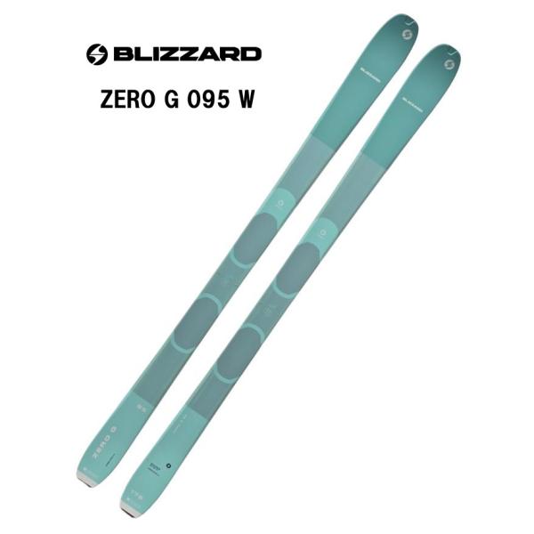 BLiZZARD Ski 25 BLIZZARD ブリザード ZERO G 095 W ビンディング無し