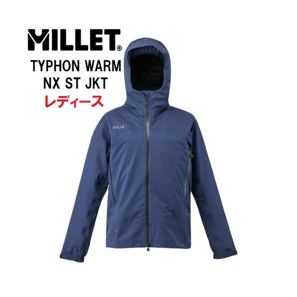 MILLET（ミレー） TYPHON WARM NX ST JKT 登山 レディース シェル