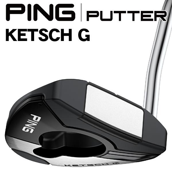 PING（ピン） 2024 KETSCH G パター 右利き用 日本正規品 : ゴルフ